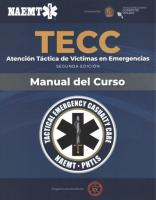 Spanish TECC: Atención Táctica a Víctimas En Emergencias, Segunda Edición,  Manual Del Curso: Atención Táctica a Víctimas En Emergencias, Segunda Edición, Manual Del Curso 2nd New edition