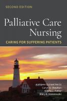 Palliative Care Nursing: Caring for Suffering Patients: Caring for Suffering Patients 2nd New edition