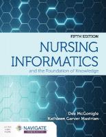 Nursing Informatics and the Foundation of Knowledge 5th New edition