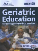 Geriatric Education for Emergency Medical Services (GEMS) 3rd edition