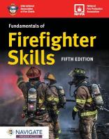 Fundamentals of Firefighter Skills with Navigate Premier Access 5th edition