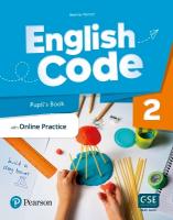 English Code Level 2 Pupil's Book with Online Practice & Digital Resources