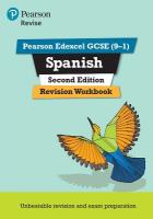Pearson REVISE Edexcel GCSE Spanish Revision Workbook - for 2025 exams: Edexcel 2nd edition