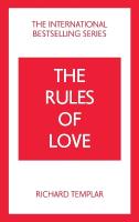 Rules of Love: A Personal Code for Happier, More Fulfilling Relationships 4th edition