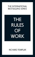 Rules of Work: A definitive code for personal success 5th edition