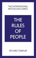 Rules of People: A personal code for getting the best from everyone 2nd edition