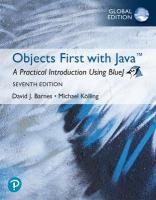 Objects First with Java: A Practical Introduction Using BlueJ, Global Edition 7th edition