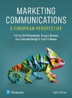 Marketing Communications: A European Perspective: A European Perspective 8th edition