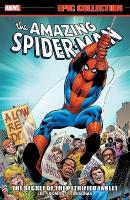Amazing Spider-Man Epic Collection: The Secret of The Petrified Tablet (New  Printing)
