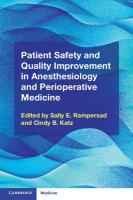 Patient Safety and Quality Improvement in Anesthesiology and Perioperative  Medicine