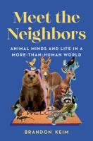 Meet the Neighbors: Animal Minds and Life in a More-than-Human World