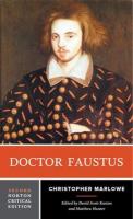 Doctor Faustus: A Norton Critical Edition Second Edition