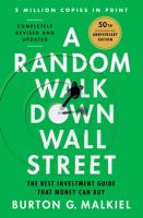 Random Walk Down Wall Street: The Best Investment Guide That Money Can Buy Thirteenth