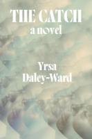 Catch: A Novel