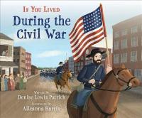 If You Lived During the Civil War