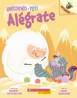 Unicornio Y Yeti 4: Alégrate: Un Libro de la Serie Acorn (Cheer Up): Volume 4