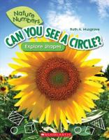 Can You See a Circle?: Explore Shapes (Nature Numbers): Explore Shapes Library ed.