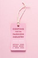 Costing for the Fashion Industry 2nd edition
