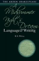 Midsummer Nights Dream: Language and Writing