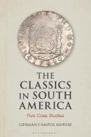 Classics in South America: Five Case Studies