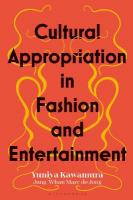 Cultural Appropriation in Fashion and Entertainment