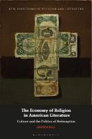 Economy of Religion in American Literature: Culture and the Politics of Redemption