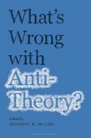 Whats Wrong with Antitheory?
