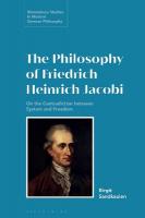 Philosophy of Friedrich Heinrich Jacobi: On the Contradiction between System and Freedom