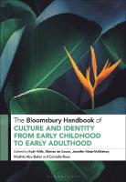 Bloomsbury Handbook of Culture and Identity from Early Childhood to Early  Adulthood: Perceptions and Implications