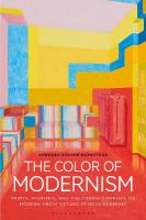 Color of Modernism: Paints, Pigments, and the Transformation of Modern Architecture in 1920s  Germany