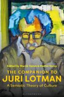 Companion to Juri Lotman: A Semiotic Theory of Culture