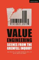 Value Engineering: Scenes from the Grenfell Inquiry