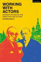 Working with Actors: Meisner Technique for Directors and Actors