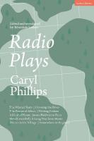 Radio Plays: The Wasted Years; Crossing the River; The Prince of Africa; Writing Fiction;  A Kind of Home: James Baldwin in Paris; Hotel Cristobel; A Long Way from Home; Dinner in the Village; Somewhere in England