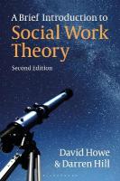 Brief Introduction to Social Work Theory 2nd edition