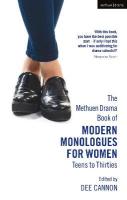 Methuen Drama Book of Modern Monologues for Women: Teens to Thirties