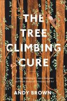 Tree Climbing Cure: Finding Wellbeing in Trees in European and North American Literature and Art