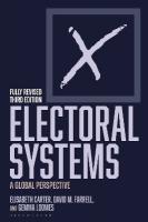 Electoral Systems: A Global Perspective 3rd edition