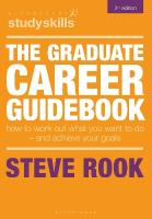 Graduate Career Guidebook: How To Work Out What You Want To Do  And Achieve Your Goals 3rd edition