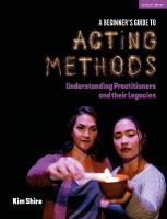 Beginners Guide to Acting Methods: Understanding Practitioners and their Legacies