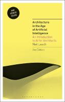 Architecture in the Age of Artificial Intelligence: An Introduction to AI for Architects 2nd edition