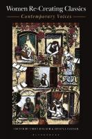 Women Re-Creating Classics: Contemporary Voices