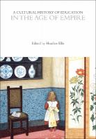 Cultural History of Education in the Age of Empire