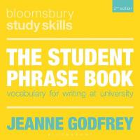 Student Phrase Book: Vocabulary for Writing at University 2nd edition