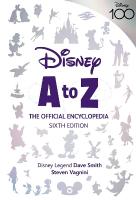 Disney A to Z: The Official Encyclopedia, Sixth Edition Media tie-in