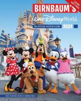 Birnbaum's 2024 Walt Disney World: The Official Vacation Guide
