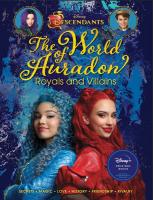 Descendants: The World of Auradon: Royals and Villains Media tie-in