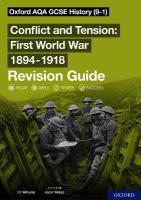 Oxford AQA GCSE History: Conflict and Tension First World War 1894-1918  Revision Guide (9-1): Get Revision with Results