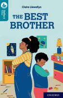Oxford Reading Tree TreeTops Reflect: Oxford Reading Level 9: The Best Brother 1