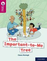 Oxford Reading Tree TreeTops Reflect: Oxford Reading Level 10: The  Important-to-Me Tree 1